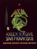 英國搖滾樂隊Asia-Axis XXX 舊金山演唱會現場